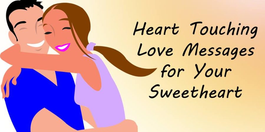 Touching Love Messages For Your Sweetheart