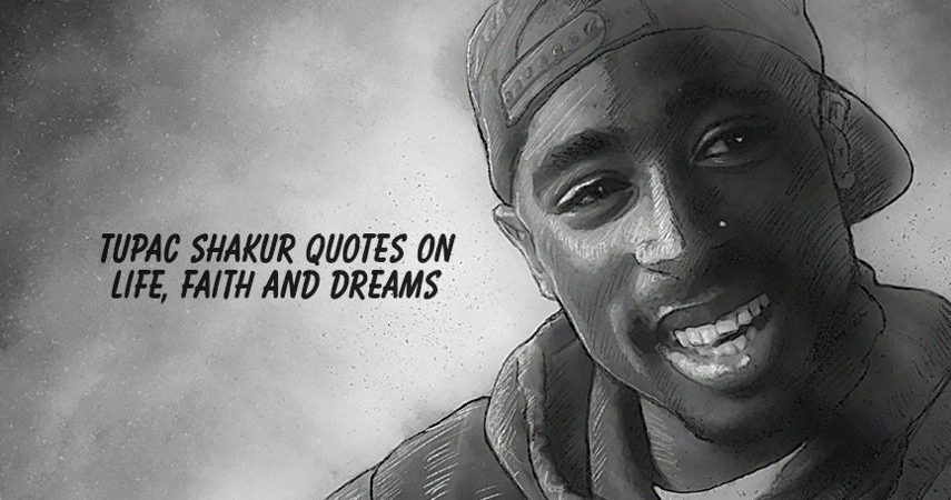 Tupac Quotes About Dreams