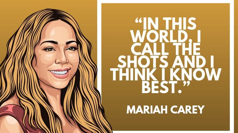 Mariah Carey Quotes