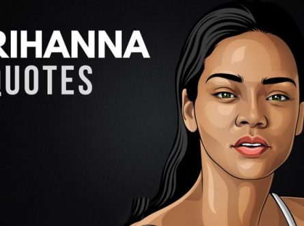 Rihanna Quotes About Living Life to the Fullest