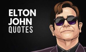 Elton John Quotes About Inspiration
