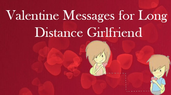Valentine Messages for Girlfriend.