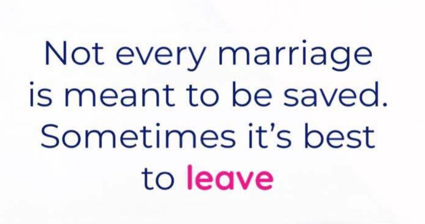 Not every marriage is meant to be saved