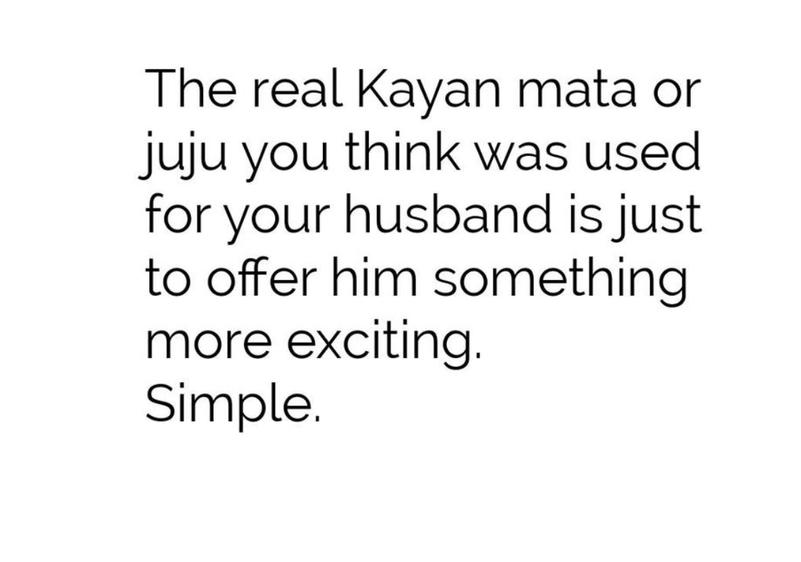 Nothing will snatch your husband if you offer him something exciting
