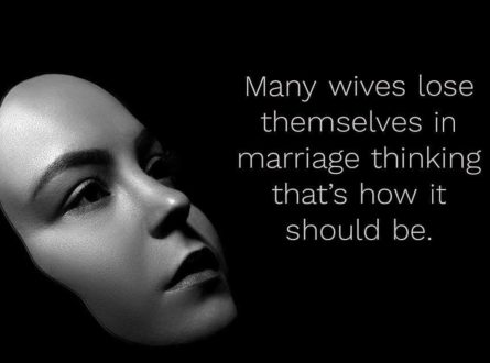 Why Many wives lose themselves in marriage
