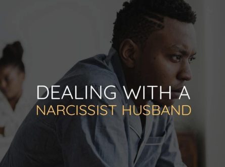 Dealing with a Narcissist Husband