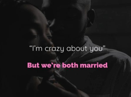 I’m crazy about you" But we're both married