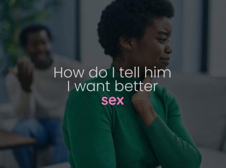 How to tell a man you want him to be better in bed