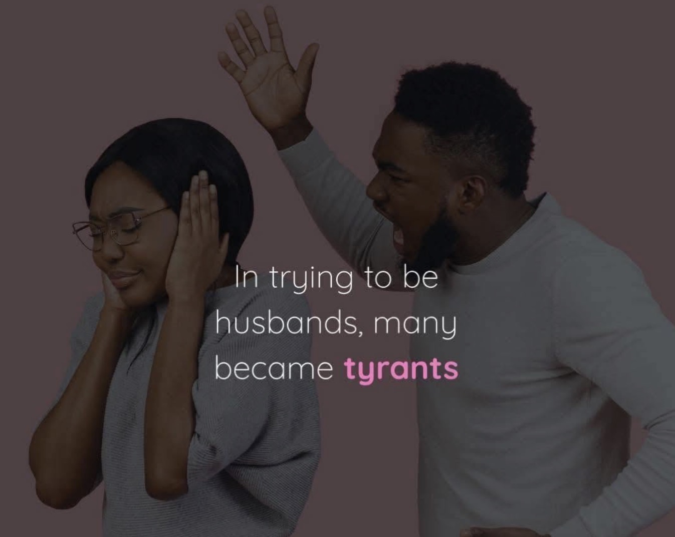 How Good Men Become Bad Husbands (And How to Change)